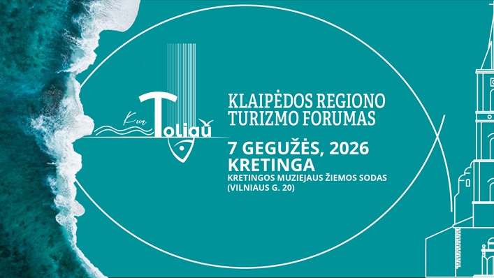 Klaipėdos regiono turizmo forumas „kur toliau?“