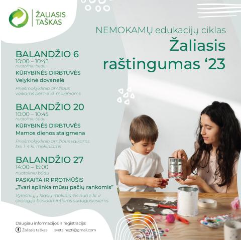 Tęsiamas nemokamų edukacijų ciklas „Žaliasis raštingumas“