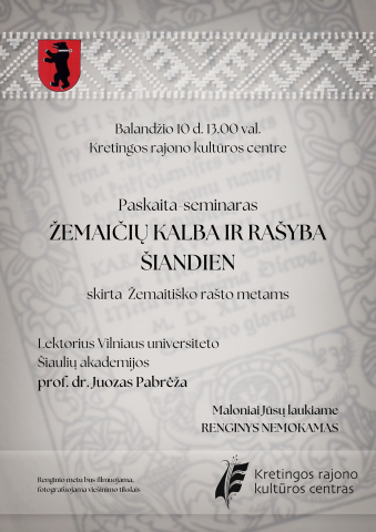Paskaita-seminaras "Žemaičių kalba ir rašyba šiandien"
