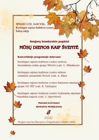 Senjorų bendrystės popietė „Mūsų dienos kaip šventė“