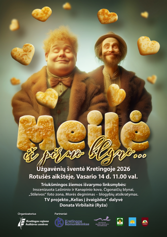 Užgavėnių šventė Kretingoje „Meilė iš pirmo blyno“