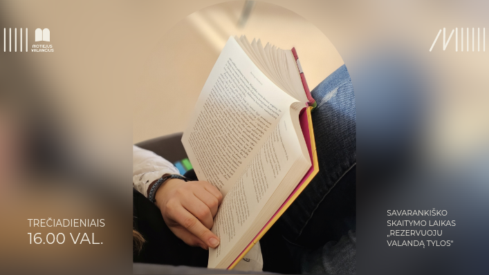 Savarankiško skaitymo laikas vaikams ir jaunimui „Rezervuoju valandą tylos“ 