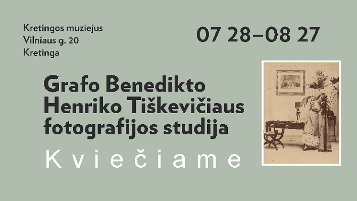 Paroda „Grafo Benedikto Henriko Tiškevičiaus fotografijos studija“