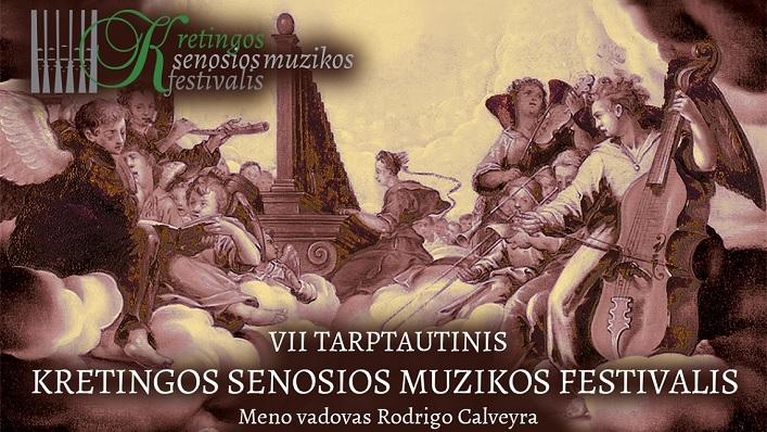 VII tarptautinis Kretingos senosios muzikos festivalis