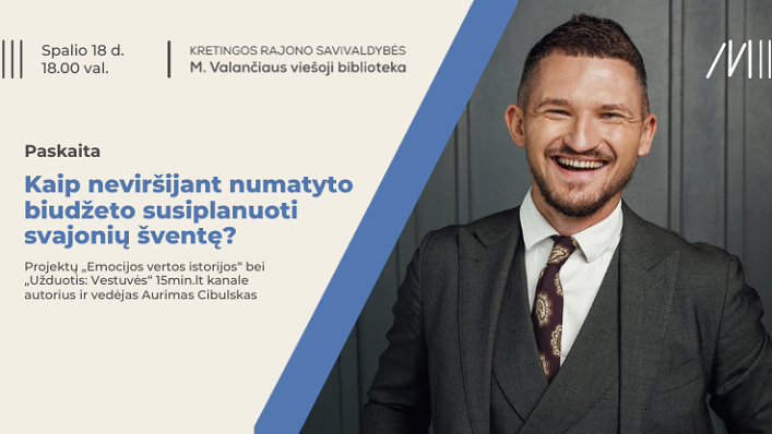 Aurimas Cibulskas: „Kaip neviršijant numatyto biudžeto susiplanuoti svajonių šventę?“