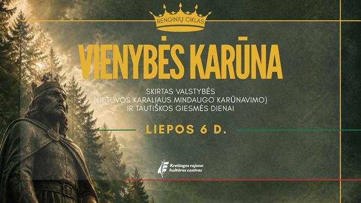 Renginių ciklas „VIENYBĖS KARŪNA“