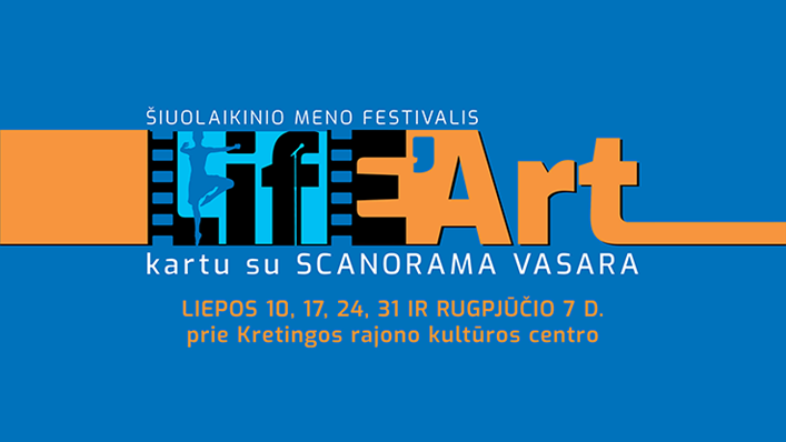 Šiuolaikinio meno festivalis „Life’Art“ x Scanorama vasara“