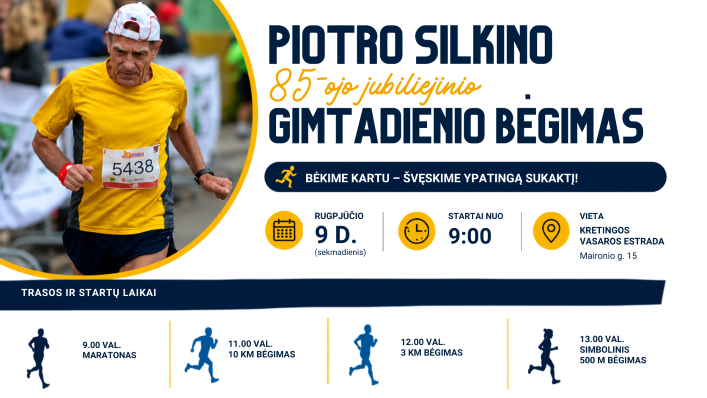 Piotro Silkino 85-ojo jubiliejinio gimtadienio bėgimas Piotro Silkino 85-ojo jubiliejinio gimtadienio bėgimas