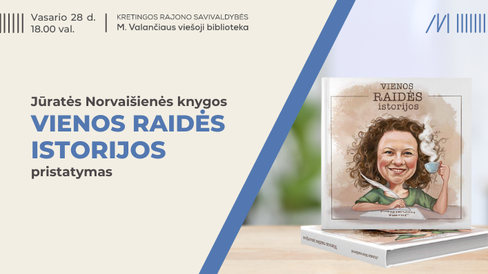Jūratės Norvaišienės knygos „Vienos raidės istorijos“ pristatymas Jūratės Norvaišienės knygos „Vienos raidės istorijos“ pristatymas